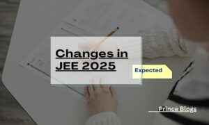 Changes in JEE 2025