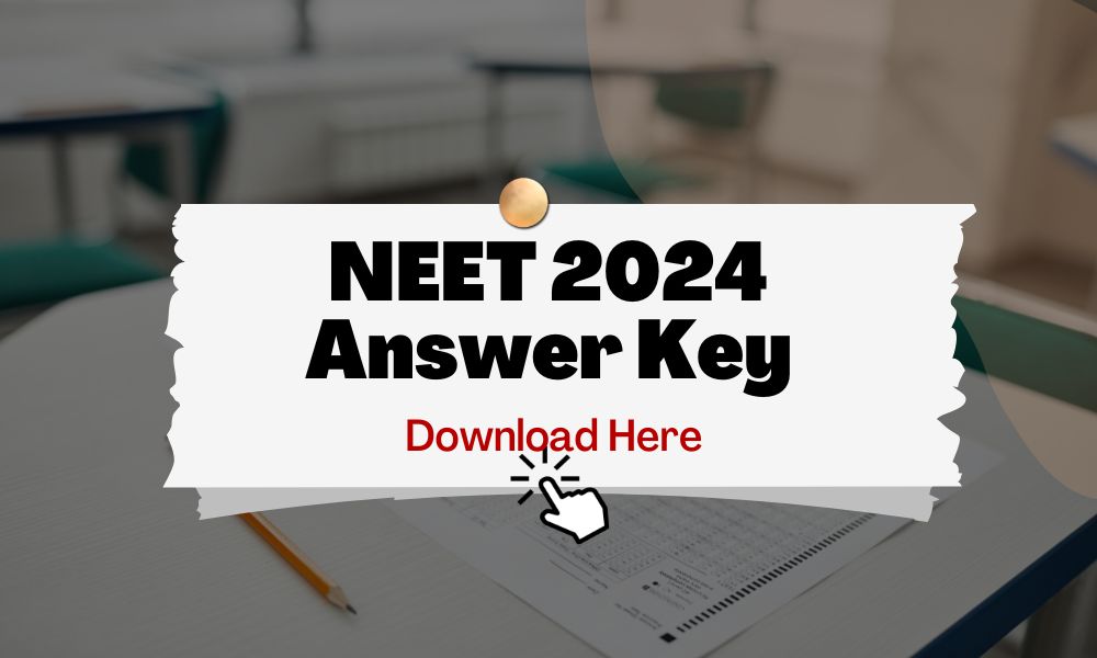 Download NEET 2024 Answer Key