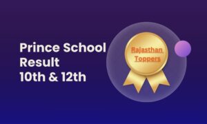 Prince School Sikar Result 2024