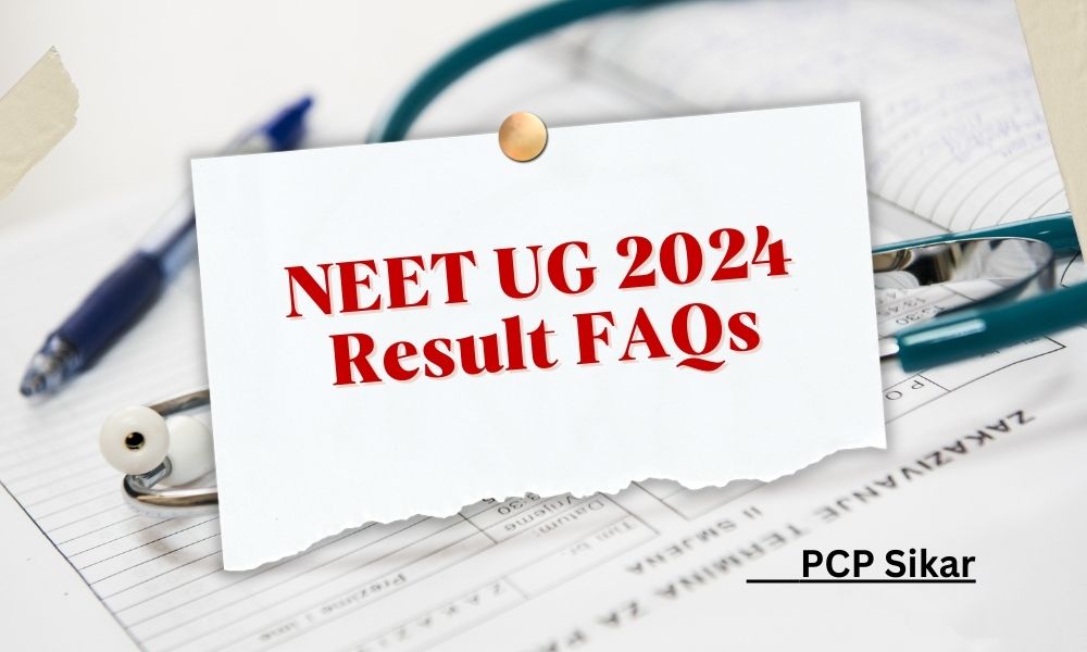 NEET UG 2024 Result FAQs