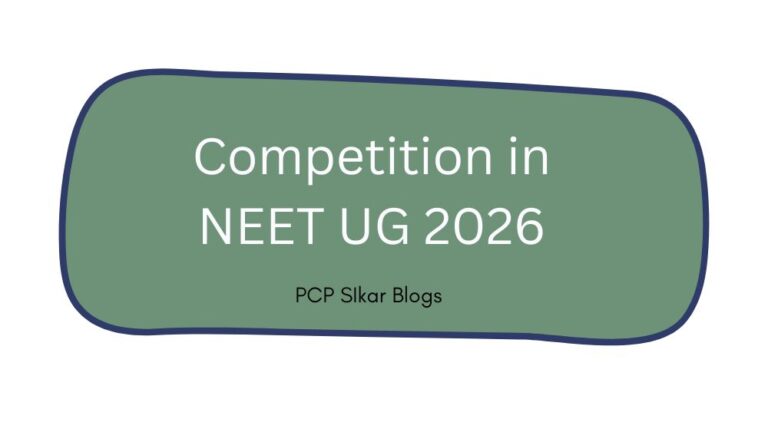 Competition in NEET 2026