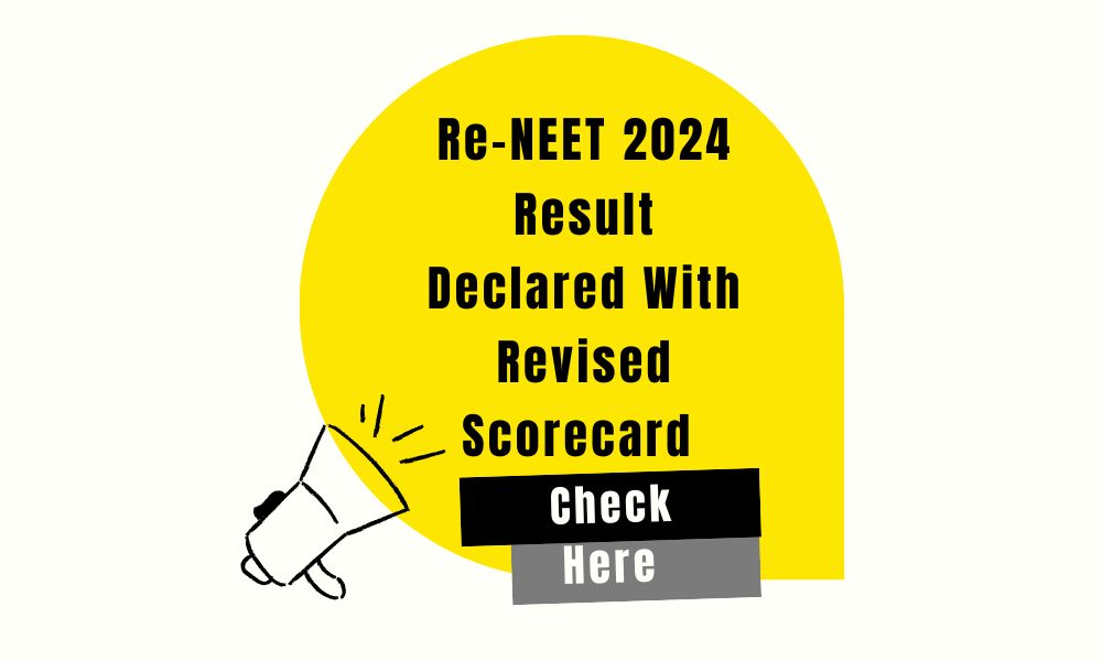 Re-NEET 2024 Result Declared 