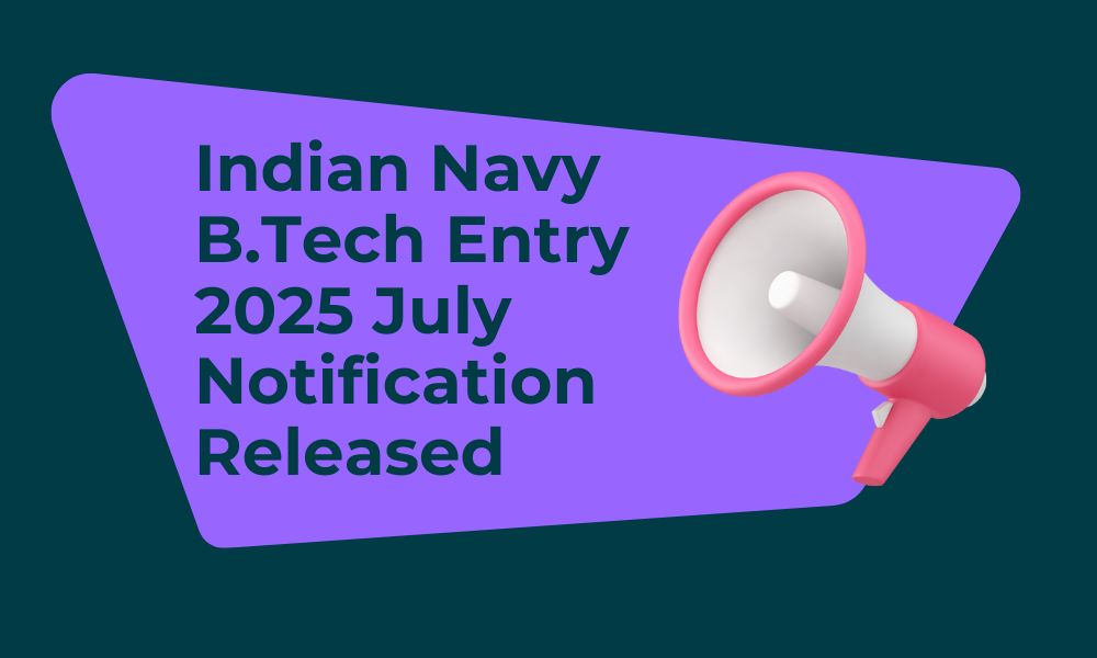 Indian Navy Btech Entry 2025 (July)