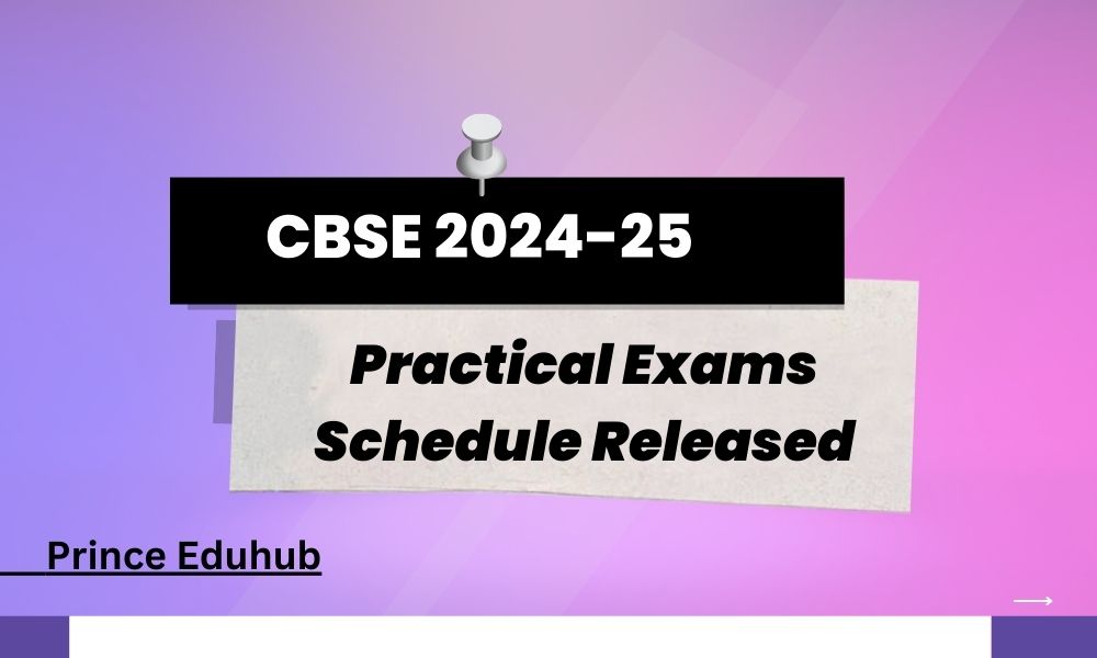 CSBE Practical Exam Dates 2025 For 10th & 12th