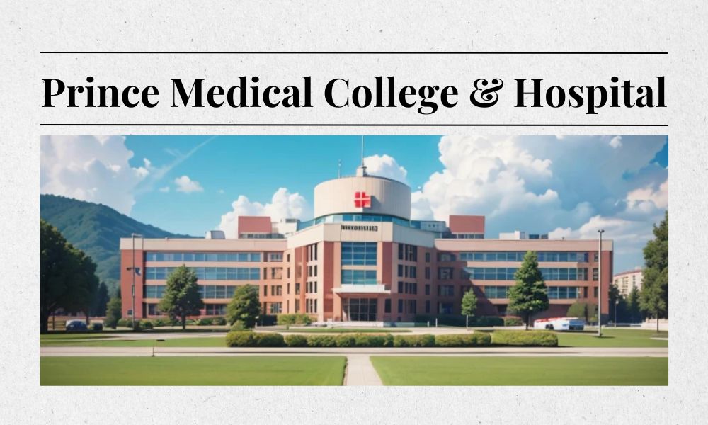 Prince Medical College & Prince Hospital