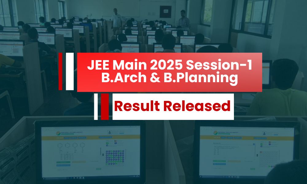 JEE Main 2025 Session-1 Paper-2 Result Announced