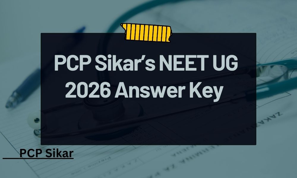 PCP Sikar NEET 2026 Answer Key