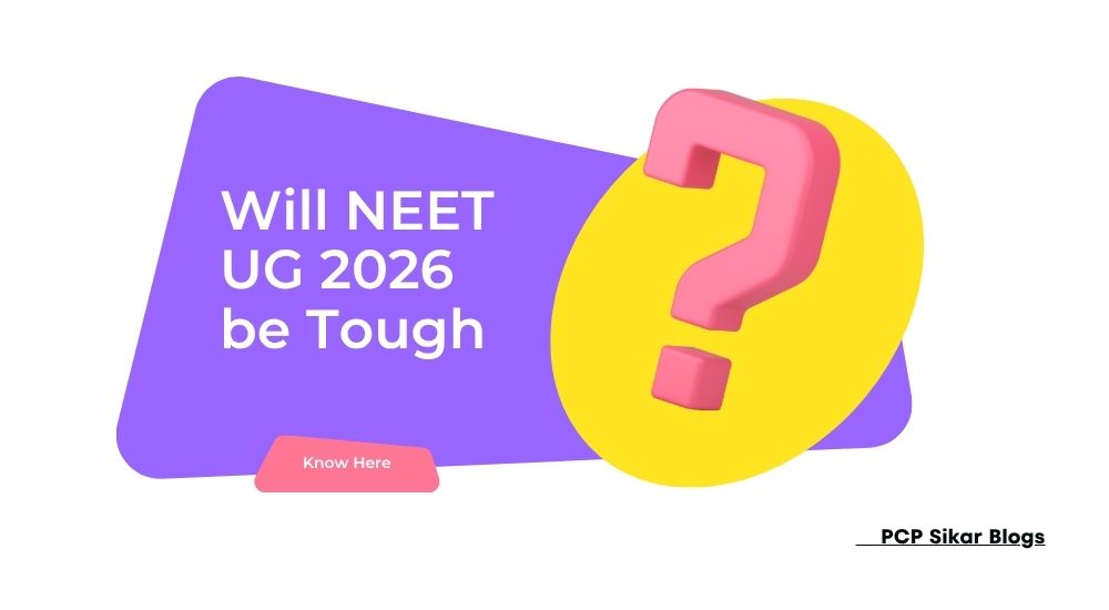 Will NEET 2026 Be Tough