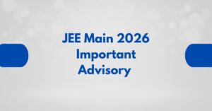NTA Advisory For JEE Main 2026