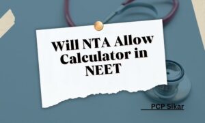 calculator allowed in NEET 2026