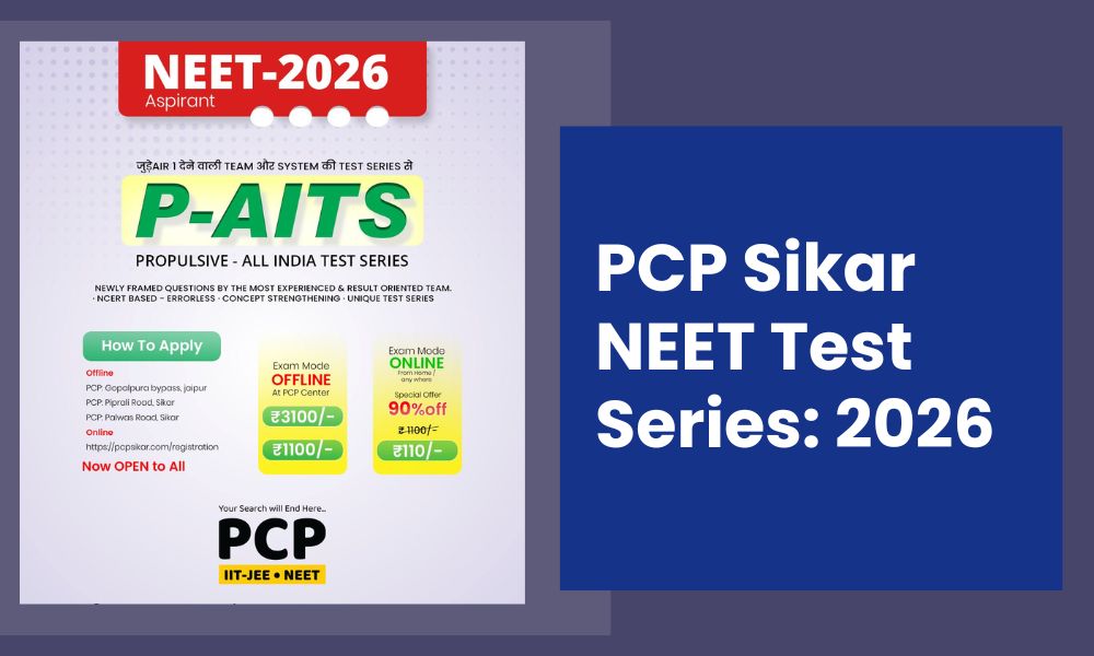 PCP Sikar Test Series 2026: Schedule and Syllabus